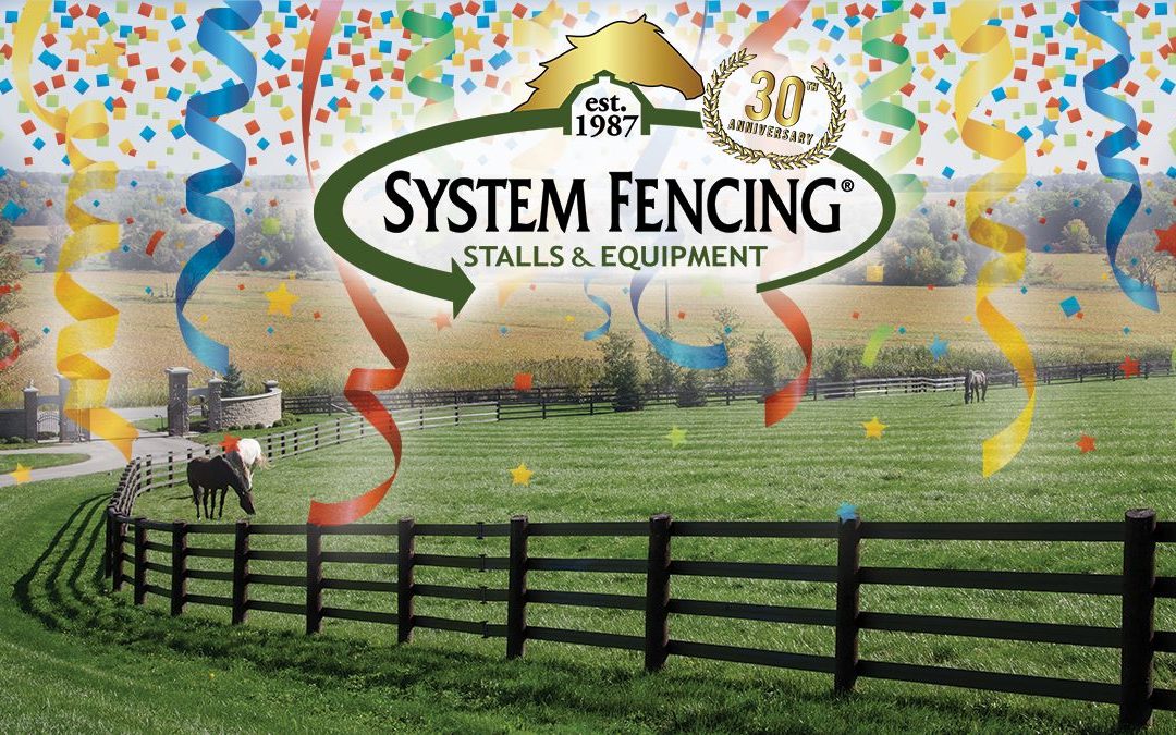 System Fencing & Tack Shop 30th Anniversary Event!