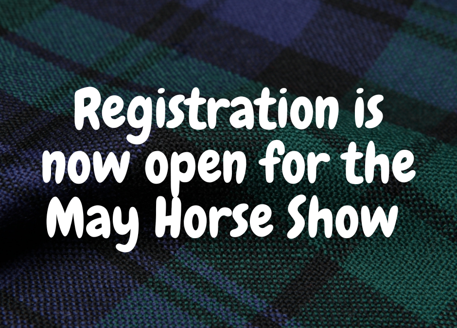 Registration is Now Open for the May Show!